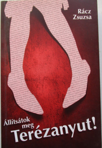 Rcz Zsuzsa - lltstok meg Terzanyut!