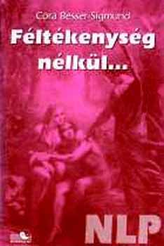 Cora Besser-Sigmund - Fltkenysg nlkl...