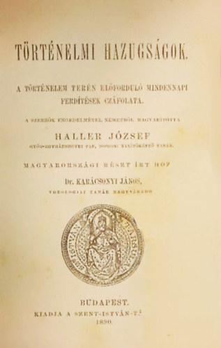 Haller Jzsef - Trtnelmi hazugsgok