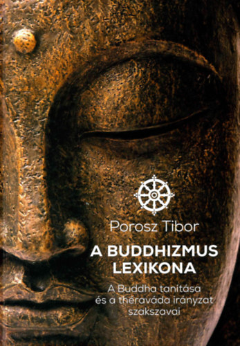 Porosz Tibor - A Buddhizmus lexikona
