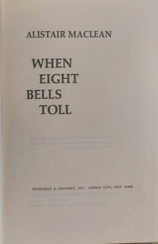 Alistair MacLean - When eight bells toll