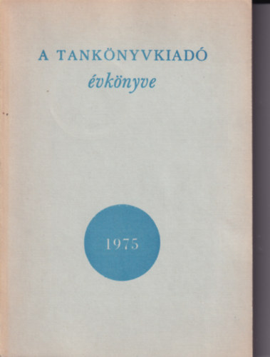 A tankönyvkiadó évkönyve (1975)