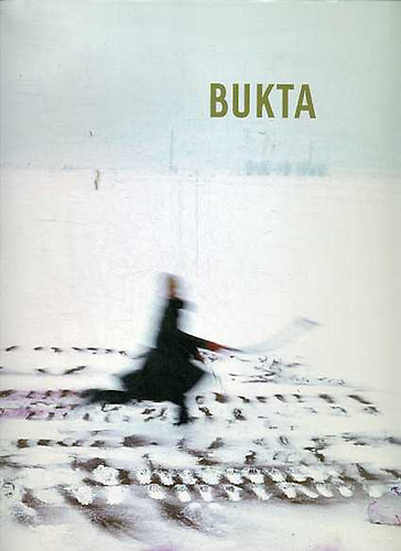 Bukta Imre; Knya Rka; Sturcz Jnos; Szoboszlai Lilla; Valastyn Tams - Bukta Imre