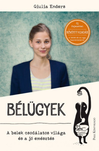 Giulia Enders - Bélügyek