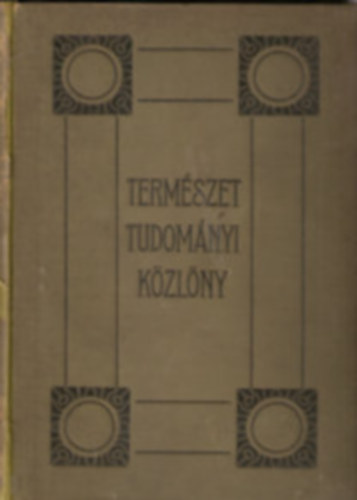 Dr. Gombocz-Dr. Szab-Patay - Termszettudomnyi kzlny 1937