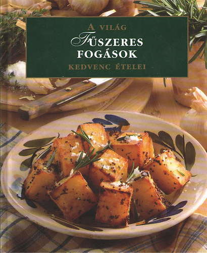 Fszeres fogsok - A vilg kedvenc telei