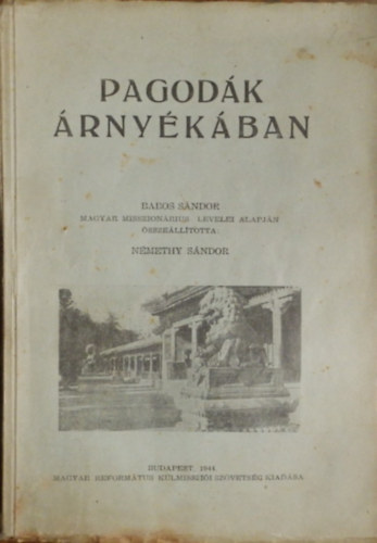 Nmethy Sndor - Pagodk rnykban
