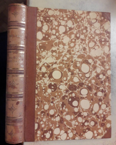 Honoré de Balzac - FORDÍTÓ Adorján Mihály - GRAFIKUS Gergely Tibor - Pajzán históriák - Egybegyűjtötte Touraine apátságaiban és napvilágra hozta nemes Balzac úr Senki egyébnek hanem az élet bátor szerelmeseinek ő mulattatásukra. A' francia betűről tiszta magyar nyelvre fordította Adorján Mihály ne