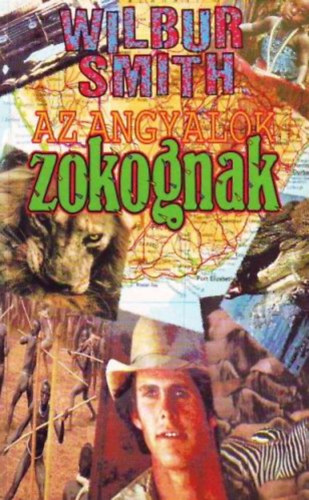 Wilbur Smith - Az angyalok zokognak