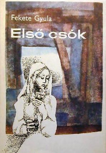 Fekete Gyula - Első csók