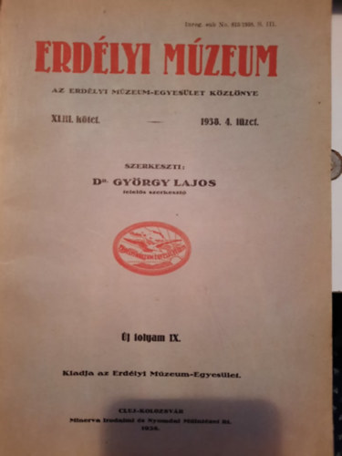 Dr. György Lajos - Erdélyi Múzeum 1938. 4. füzet