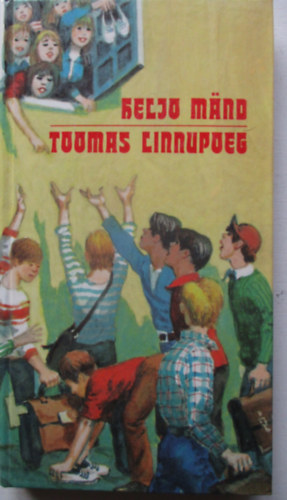 Heljo Mand - Toomas Linnupoeg