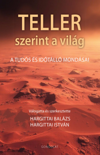 Teller szerint a világ