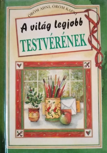 Pam Brown - A világ legjobb testvérének