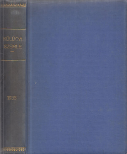 Drucker Gyrgy (szerk.) - Klgyi Szemle (1936-os teljes vfolyam)