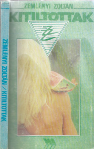 Zeml�nyi Zolt�n - Kitiltottak (Dedik�lt!)