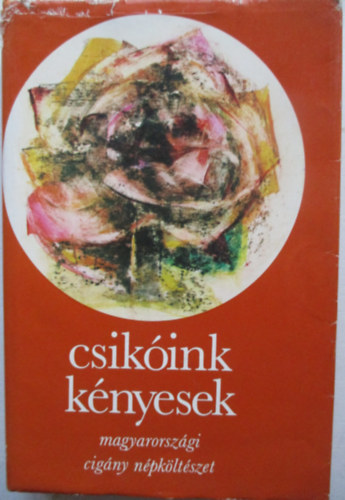 Csikink knyesek (magyarorszgi cigny npkltszet)