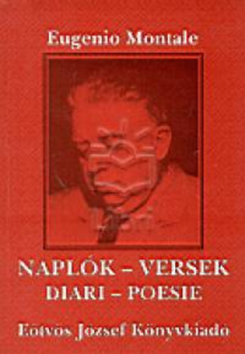 Montale, Eugenio - Naplók - Versek