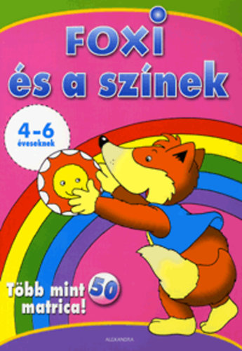 Foxi s a sznek - Tbb mint 50 matrica! - 4-6 veseknek