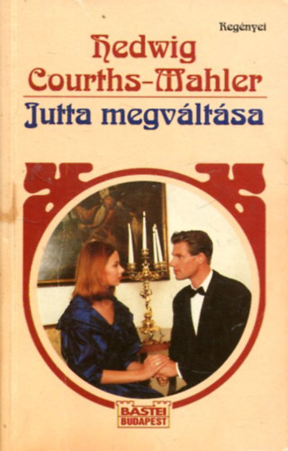 Hedwig Courths-Mahler - Jutta megvltsa