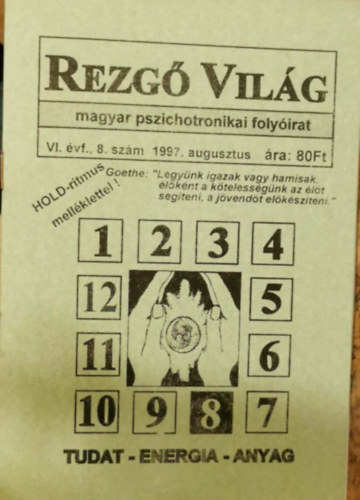 Rezgő Világ - Vi. évf., 8. szám 1997. augusztus