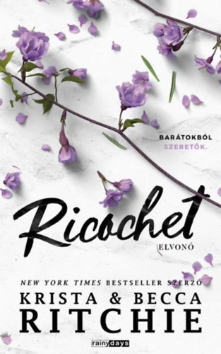 Becca Ritchie, Krista Ritchie - Ricochet - Elvon
