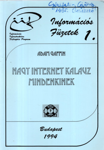 Adam Gaffin - Nagy internet kalauz mindenkinek