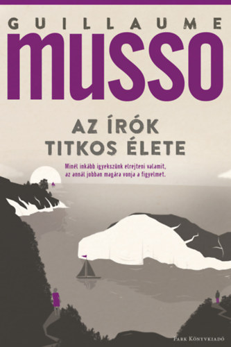 Guillaume Musso - Az rk titkos lete
