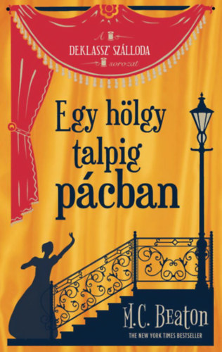 M. C. Beaton - Egy hlgy talpig pcban