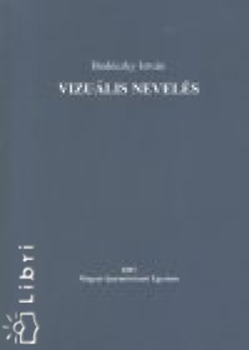 Bodczky Istvn - Vizulis nevels