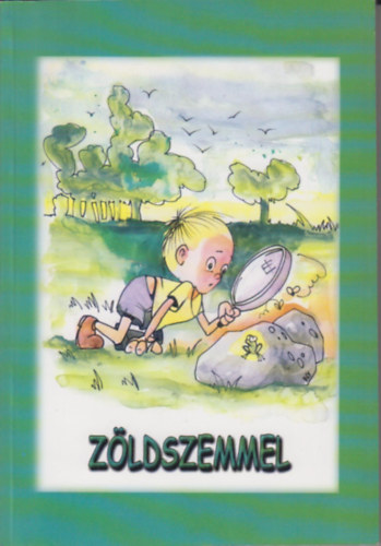 Sallai R. Benedek (szerk.) - Z�ldszemmel - �tlett�r k�rnyezeti nevel�shez