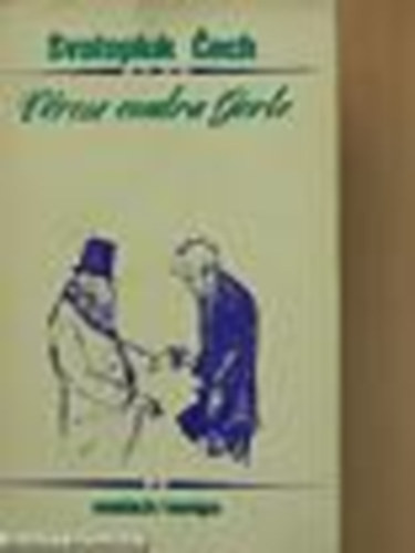 Svatopluk Cech - Vércse contra Gerle