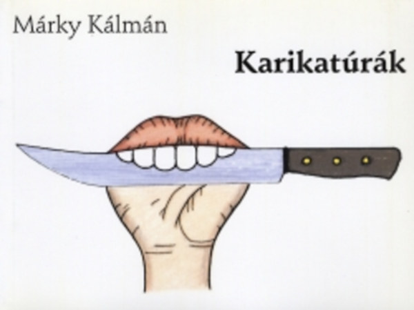 Márky Kálmán - Karikatúrák