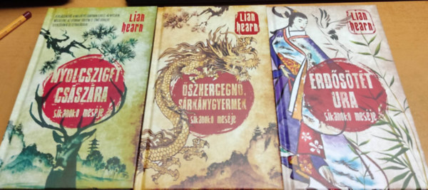Lian Hearn - Sikanoko mesje I-III.: Nyolcsziget csszra + szhercegn, srknygyermek + Erdstt ura (3 ktet)