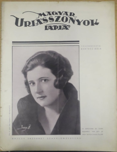 Kertsz Bla (szerk.) - Magyar Uriasszonyok Lapja XI. vfolyam 30. szm - 1934. oktber 20.