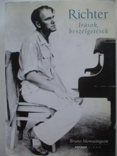 Monsaingeon, Bruno - Richter - rsok, beszlgetsek
