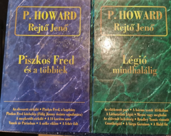 P. Howard (Rejt� Jen�) - Piszkos Fred �s a t�bbiek+L�gi� mindhal�lig 2db