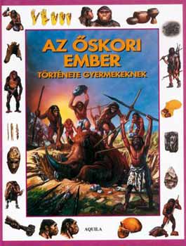 Tth Dra - Az skori ember trtnete gyermekeknek