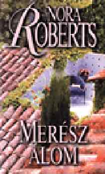 Nora Roberts - Mer�sz �lom