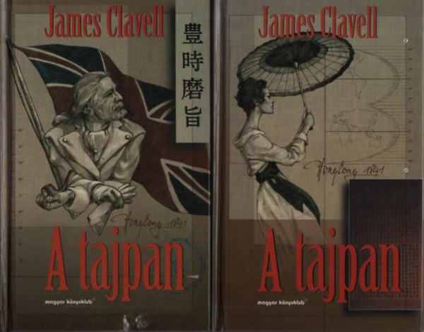 James Clavell - A Tajpan I-II.