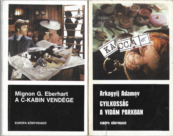 2 db könyv, Mignon G. Eberhart: A C-kabin vendége, Arkagyij Adamov: Gyilkosság a vidám parkban