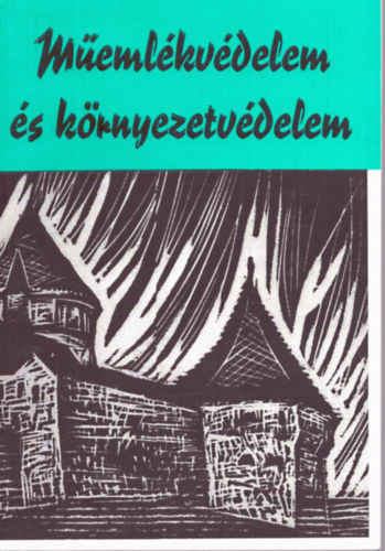 Memlkvdelem s krnyezetvdelem