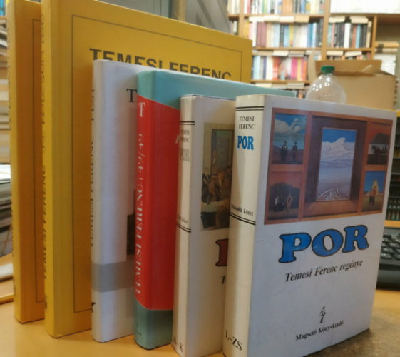 Temesi Ferenc - 6 db Temesi Ferenc: Kölcsön idő 1-2. + Por I-II. + 49/49 + Pest