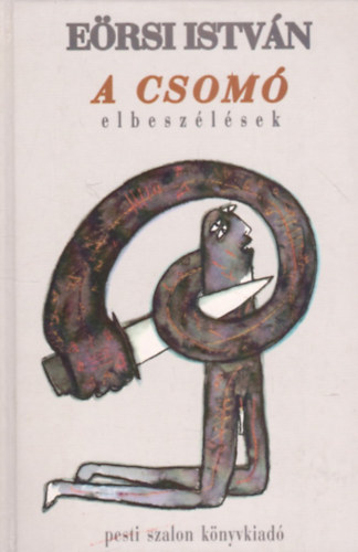 Eőrsi István - A csomó