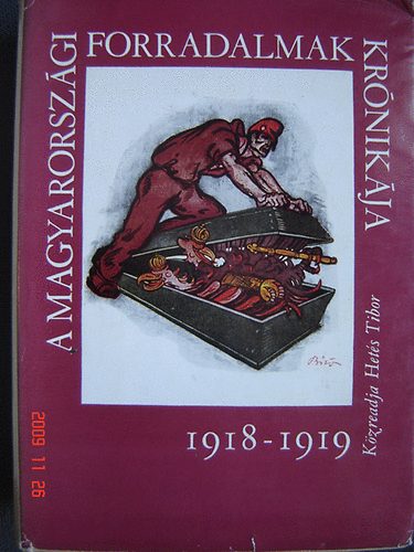Hets Tibor - A magyarorszgi forradalmak krnikja