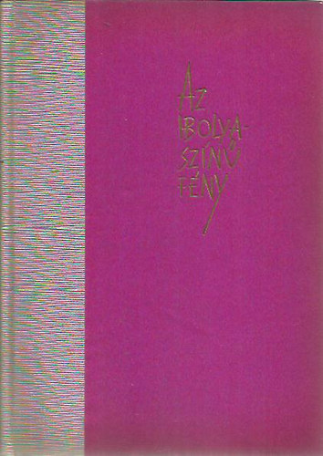 Fldes Pter - Az ibolyaszn fny