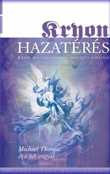 Carroll Lee - Hazatrs - Kryon tantsa VIII.
