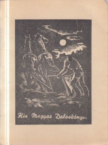 Kis magyar daloskönyv