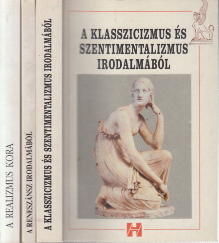 Burgyn Attila (szerk.), Trencsnyi Borbla - 3 db. irodalomtrtnet (A klasszicizmus s szentimentalizmus irodalmbl + A renesznsz irodalmbl + A realizmus kora)