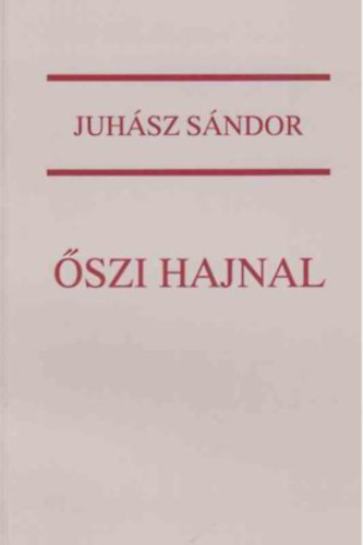 Juh�sz S�ndor - �szi hajnal